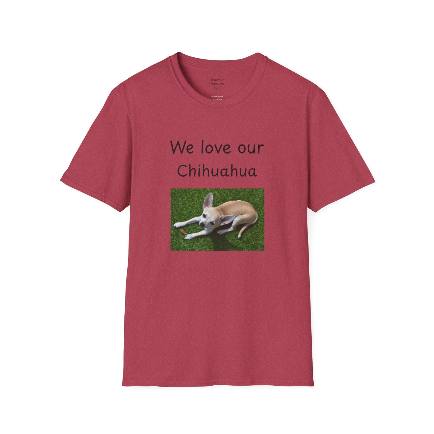 Unisex T-Shirt - "Wir lieben unseren Chihuahua" - Hundebesitzer T-Shirt