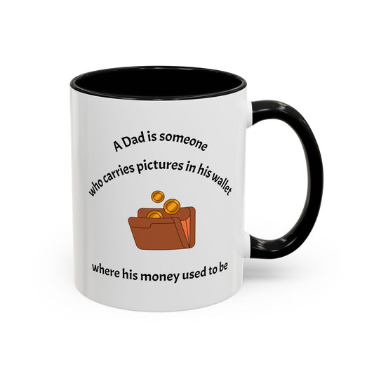 Mug - Dad's Inspirational Mug 11, 15oz