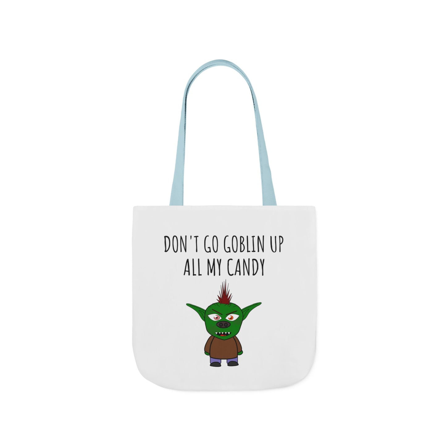 Halloween Tote Bag - "Don't Go Goblin Up All My Candy"