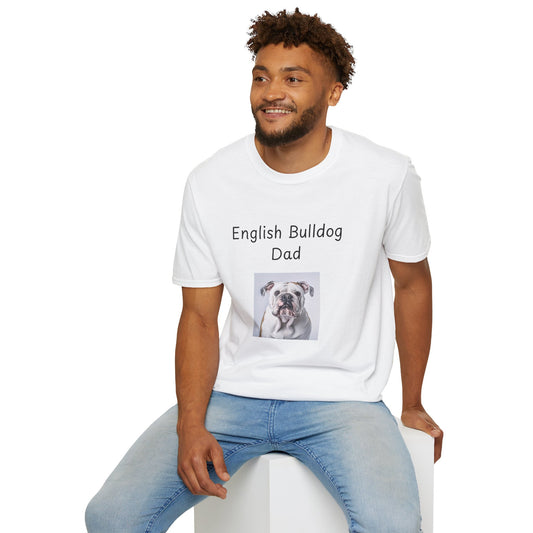 Unisex T-Shirt - "English Bulldog Dad" - Dog Owner Tee