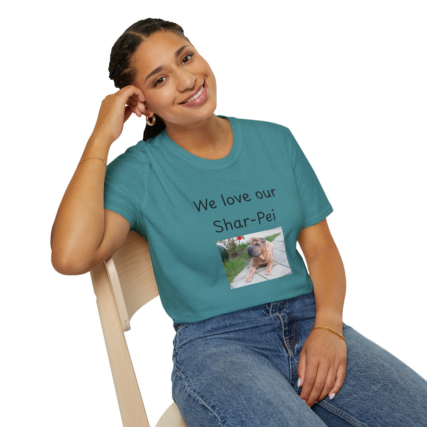 Unisex T-Shirt - "We Love Our Shar-Pei" - Dog Owner Tee