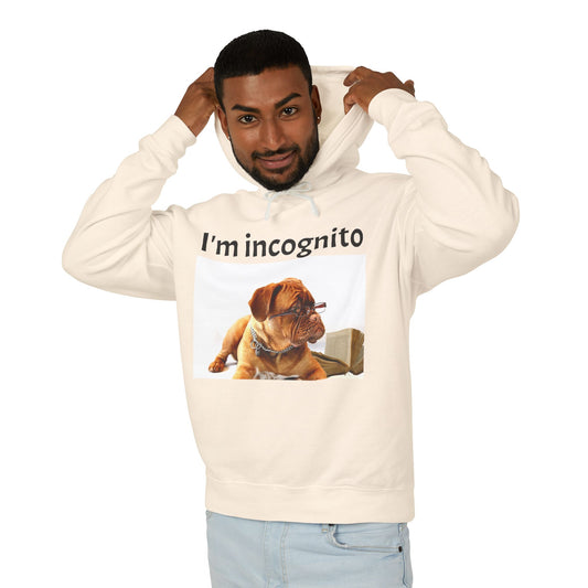 Unisex Lightweight Hoodie - "I'm Incognito"