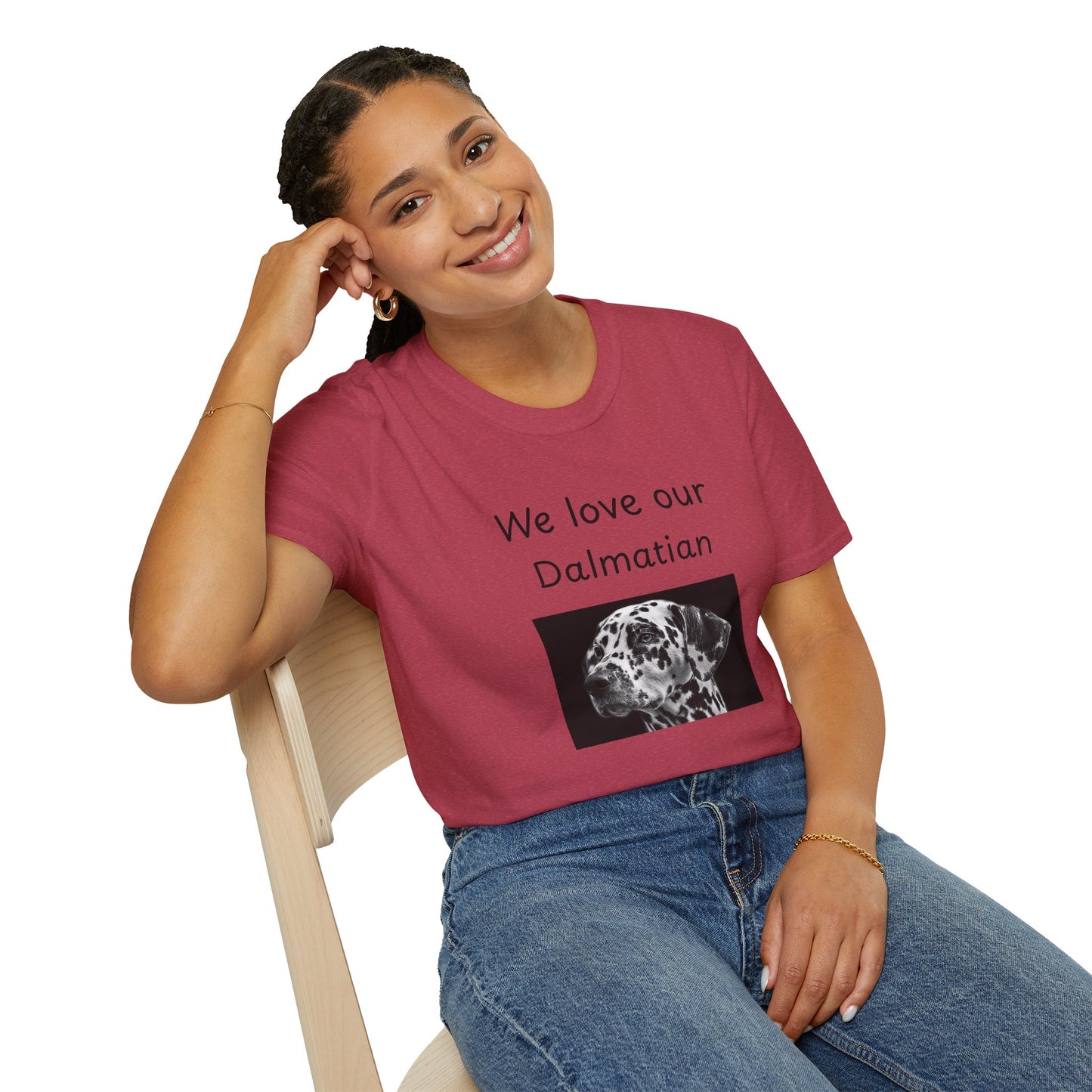 Unisex T-Shirt - "We Love Our Dalmatian" - Dog Owner Tee