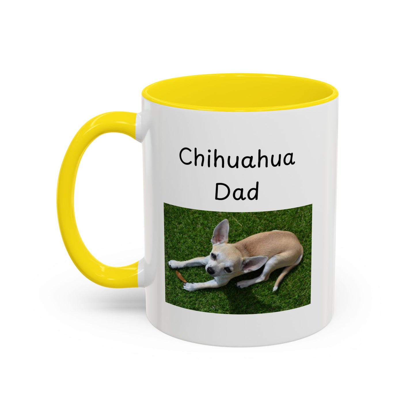 Ceramic Mug - "Chihuahua Dad"