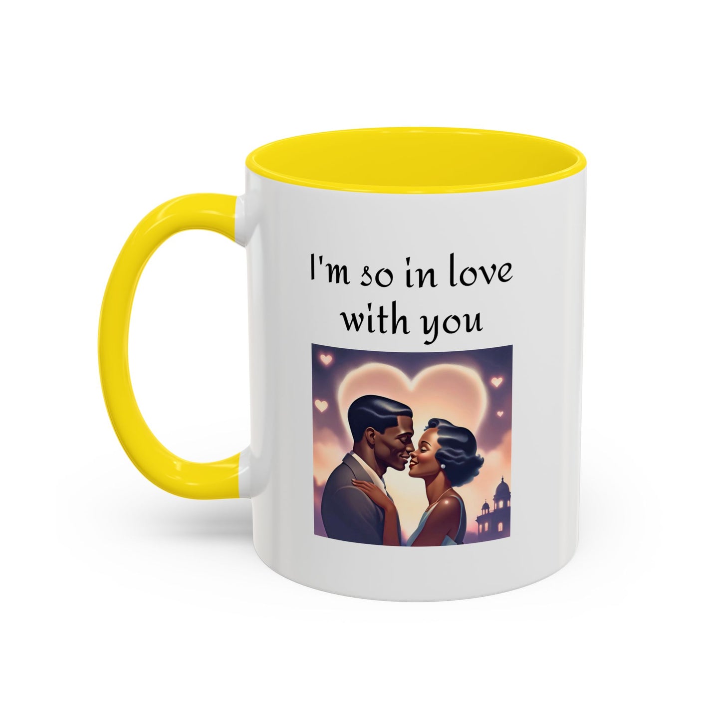 Romantic Quote Mug - "I'm So In Love With You"