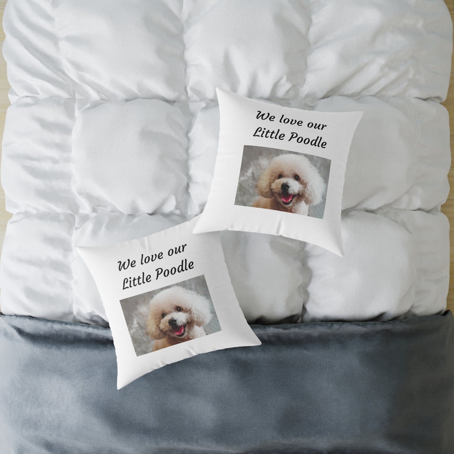 Square Pillow - "We Love Our Little Poodle"