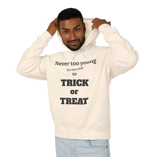 "Nooit te jonk (of te oud) om te trick or treat nie" Liggewig-hoodie