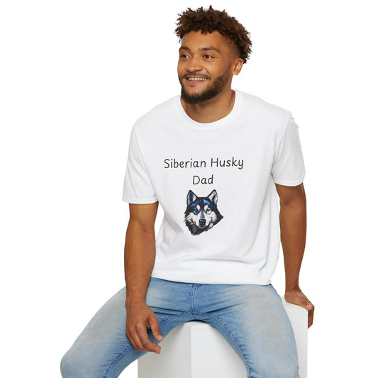 Unisex T-Shirt - "Siberian Husky Dad" - Dog Owner Tee