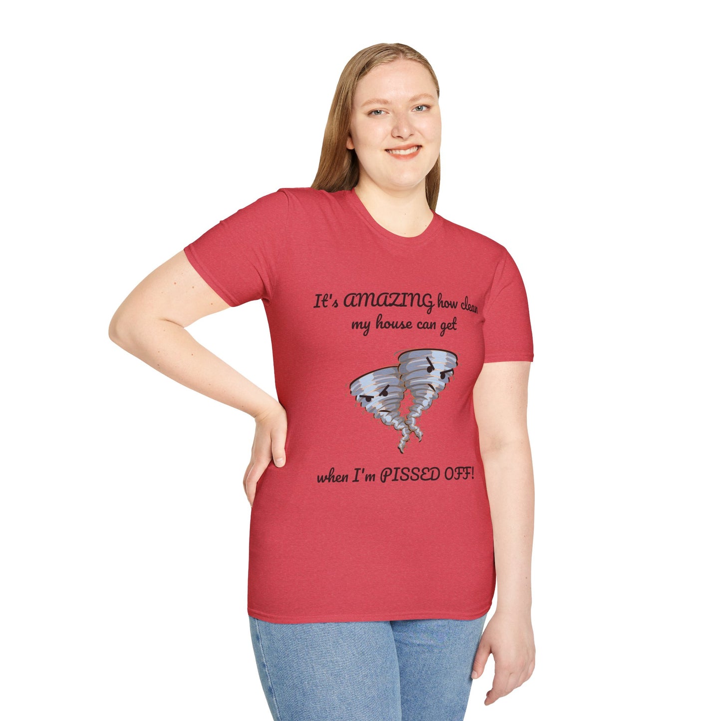 Unisex T-Shirt - Angry Cleaning Funny Quote Design