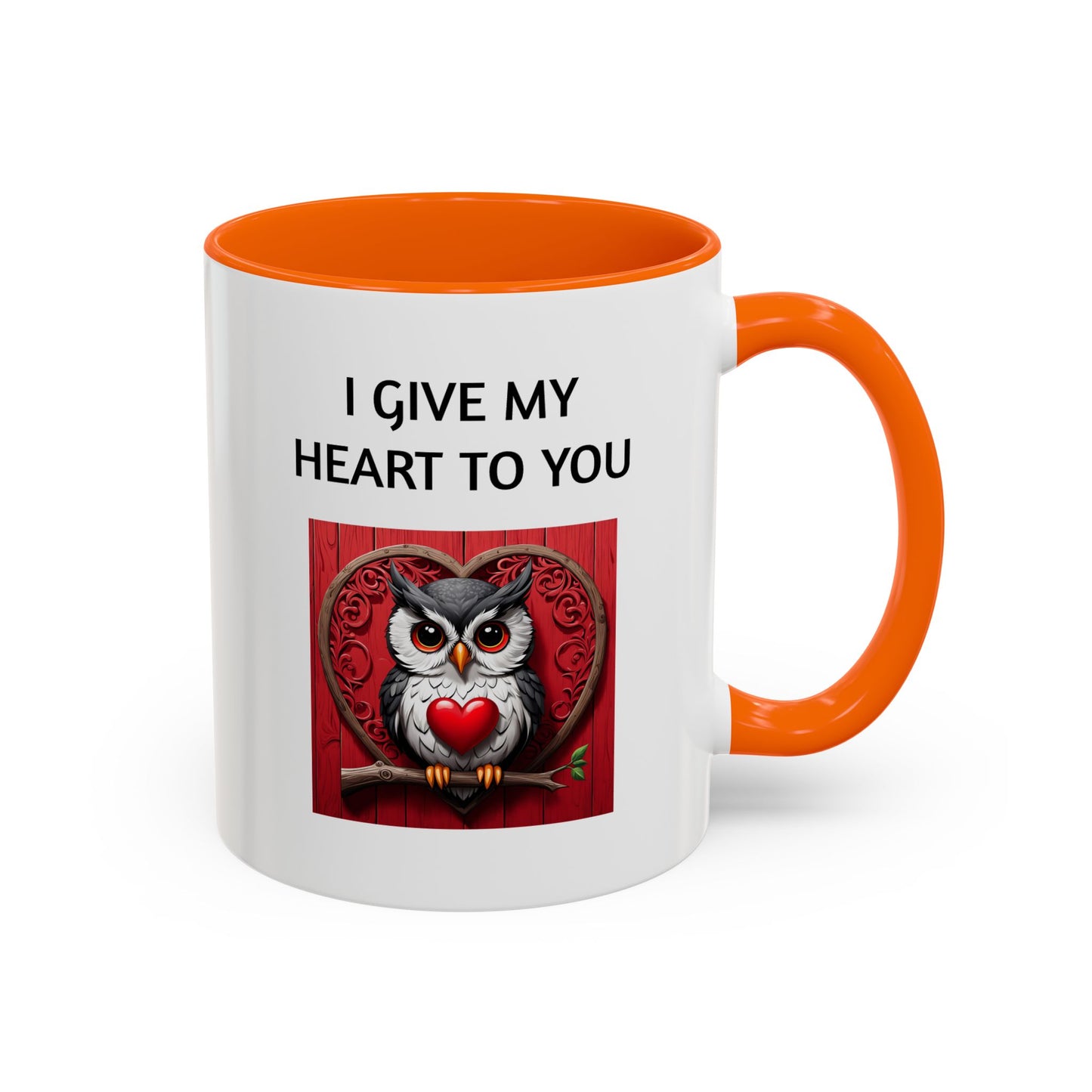 "I Give My Heart To You" - Romantic Quote Coffee Mug