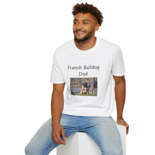 Unisex T-Shirt - "French Bulldog Dad" - Dog Owner Tee