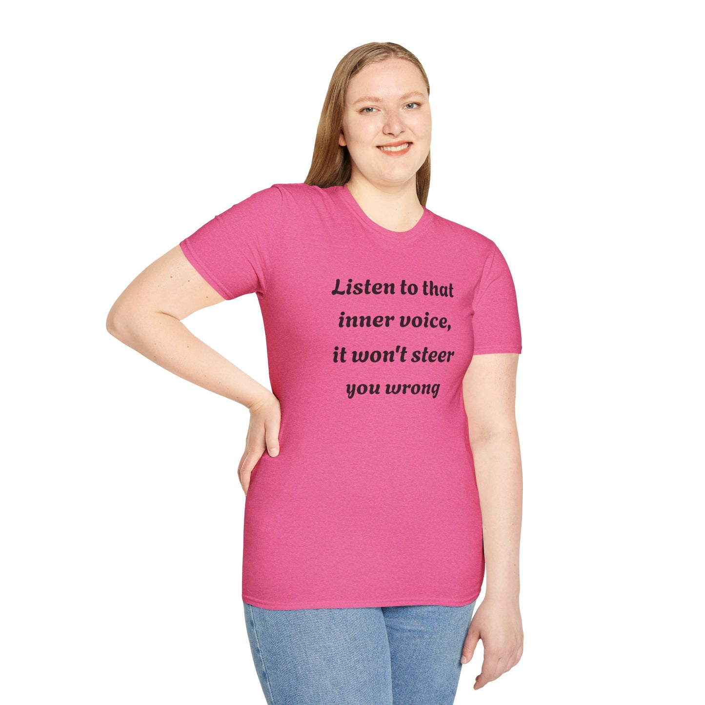 Inspirational "Listen To That Inner Voice" T-Shirt