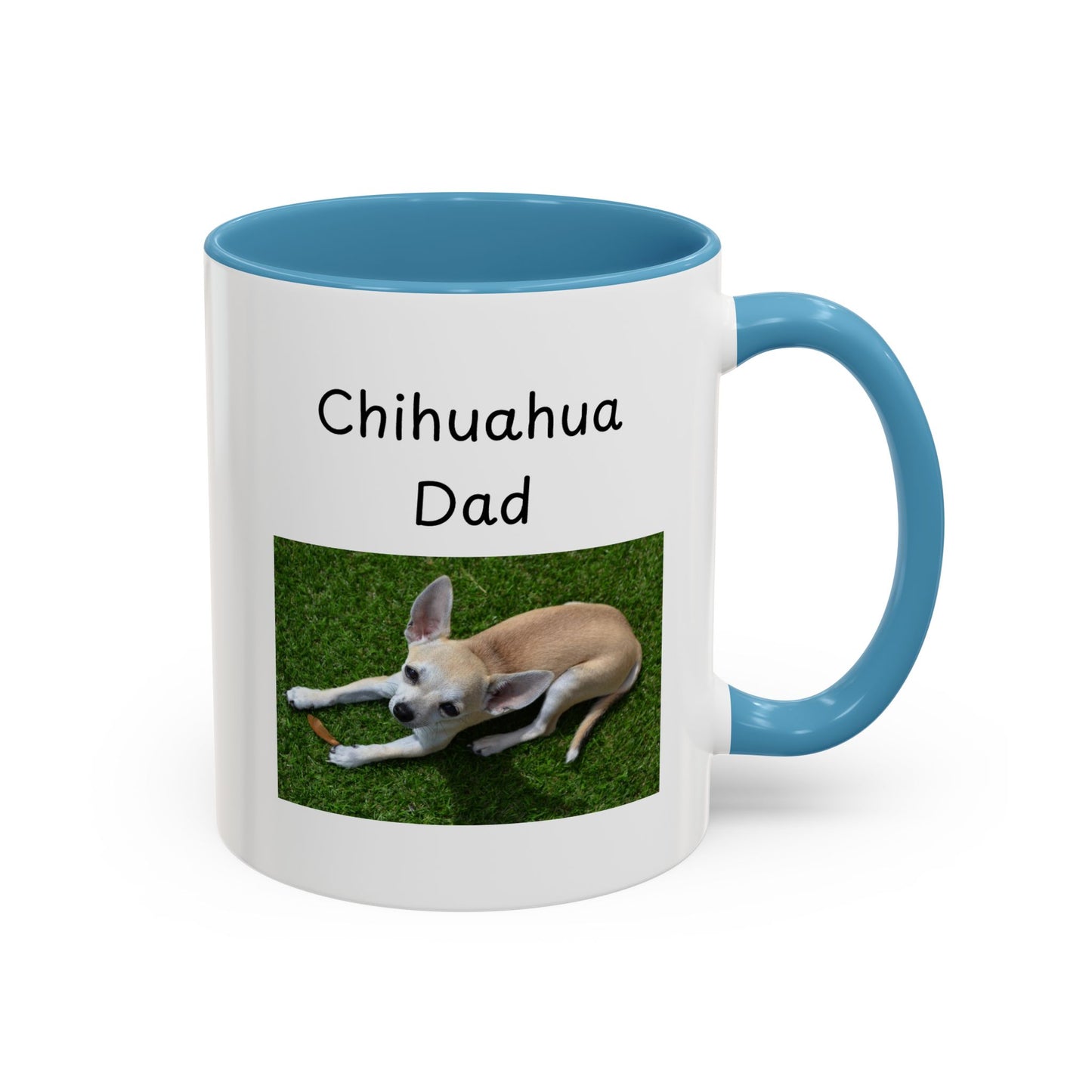 Ceramic Mug - "Chihuahua Dad"
