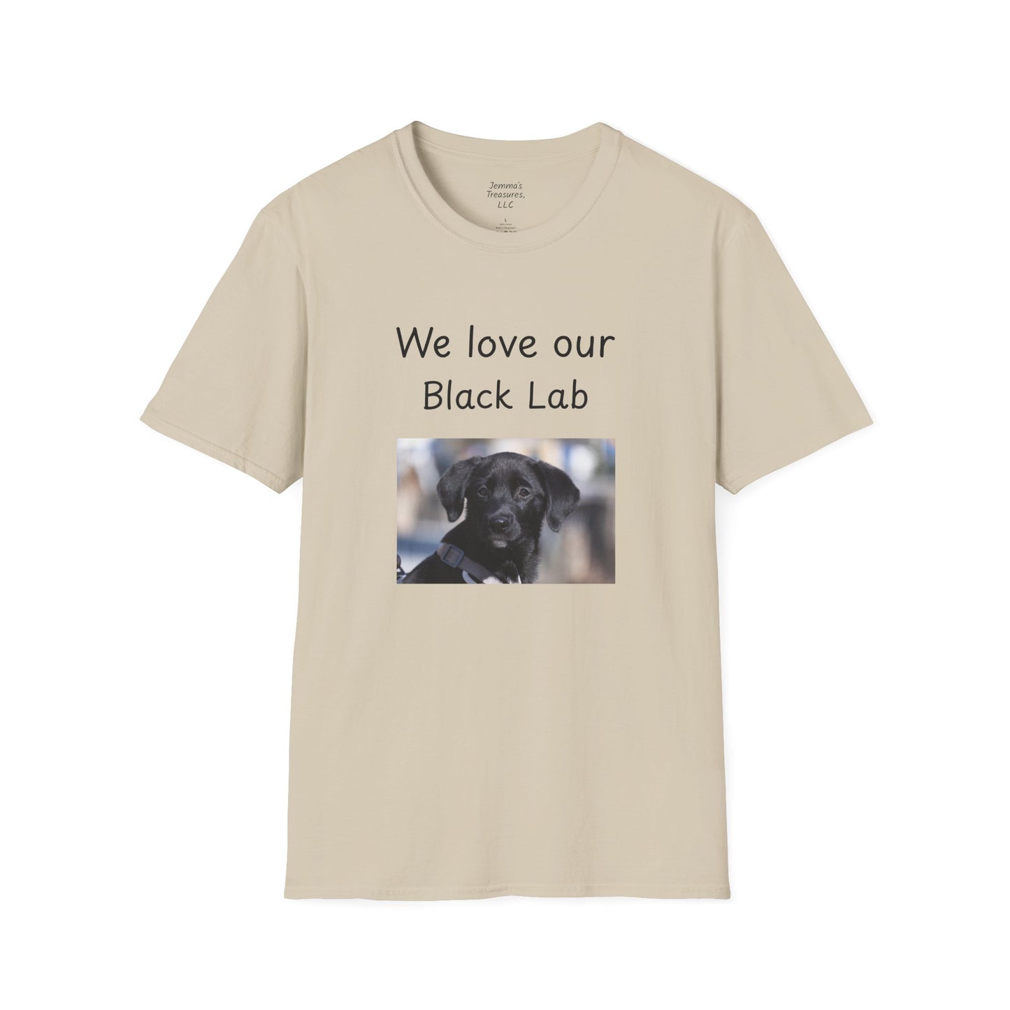 Unisex T-Shirt - "We Love Our Black Lab" - Dog Owner Tee