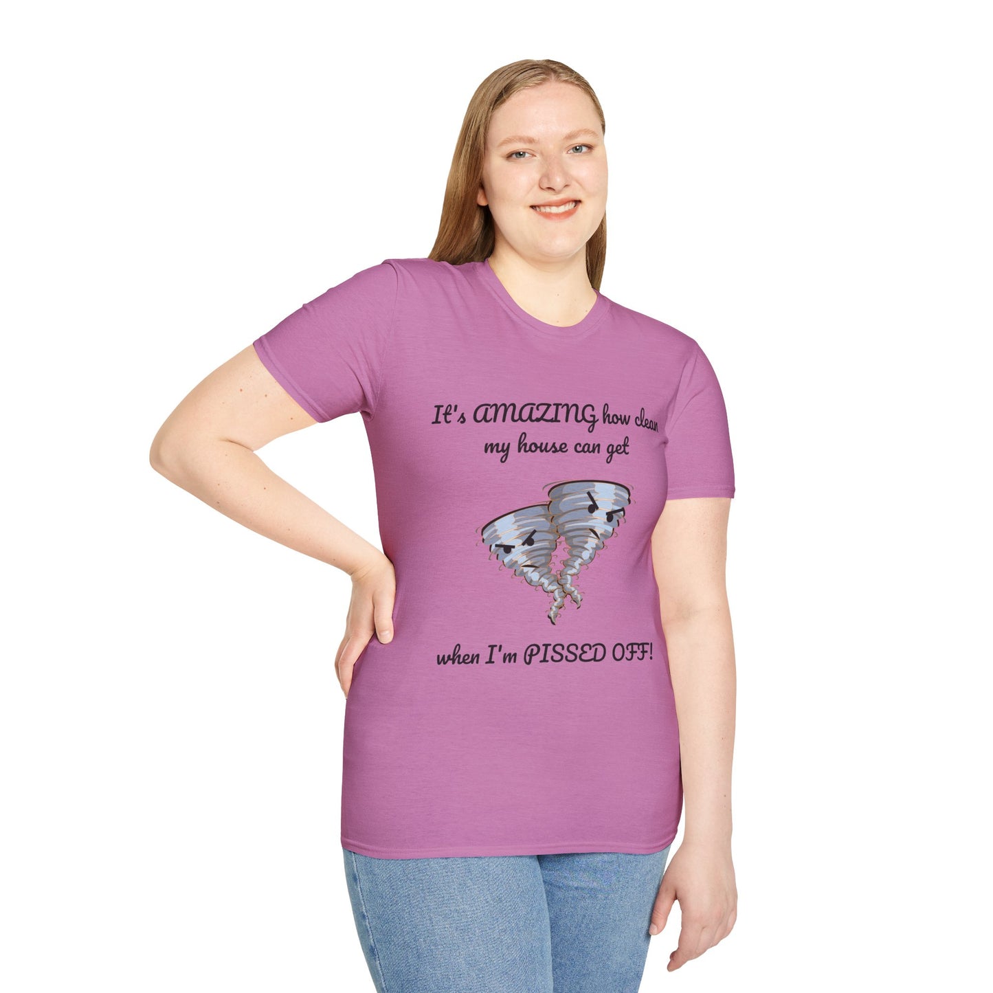 Unisex T-Shirt - Angry Cleaning Funny Quote Design