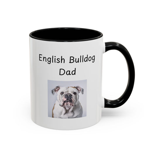 Ceramic Mug - "English Bulldog Dad"