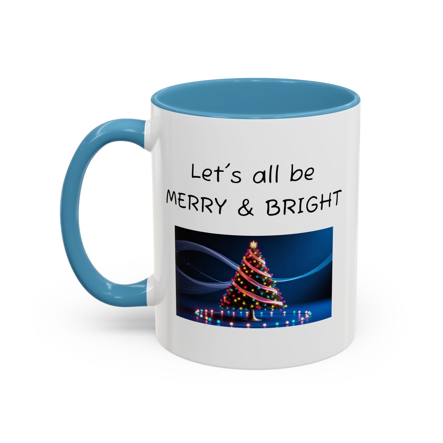 Weihnachtstasse – „Lasst uns alle fröhlich und strahlend sein!“