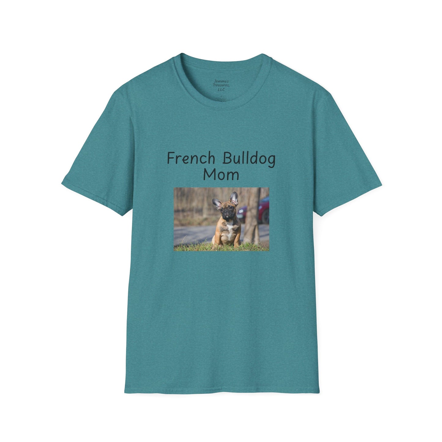 Unisex T-Shirt - "French Bulldog Mom" - Dog Owner Tee