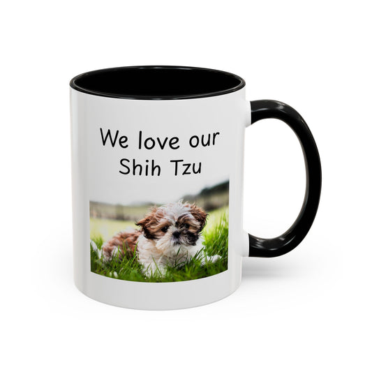 Ceramic Mug - "We Love Our Shih Tzu"