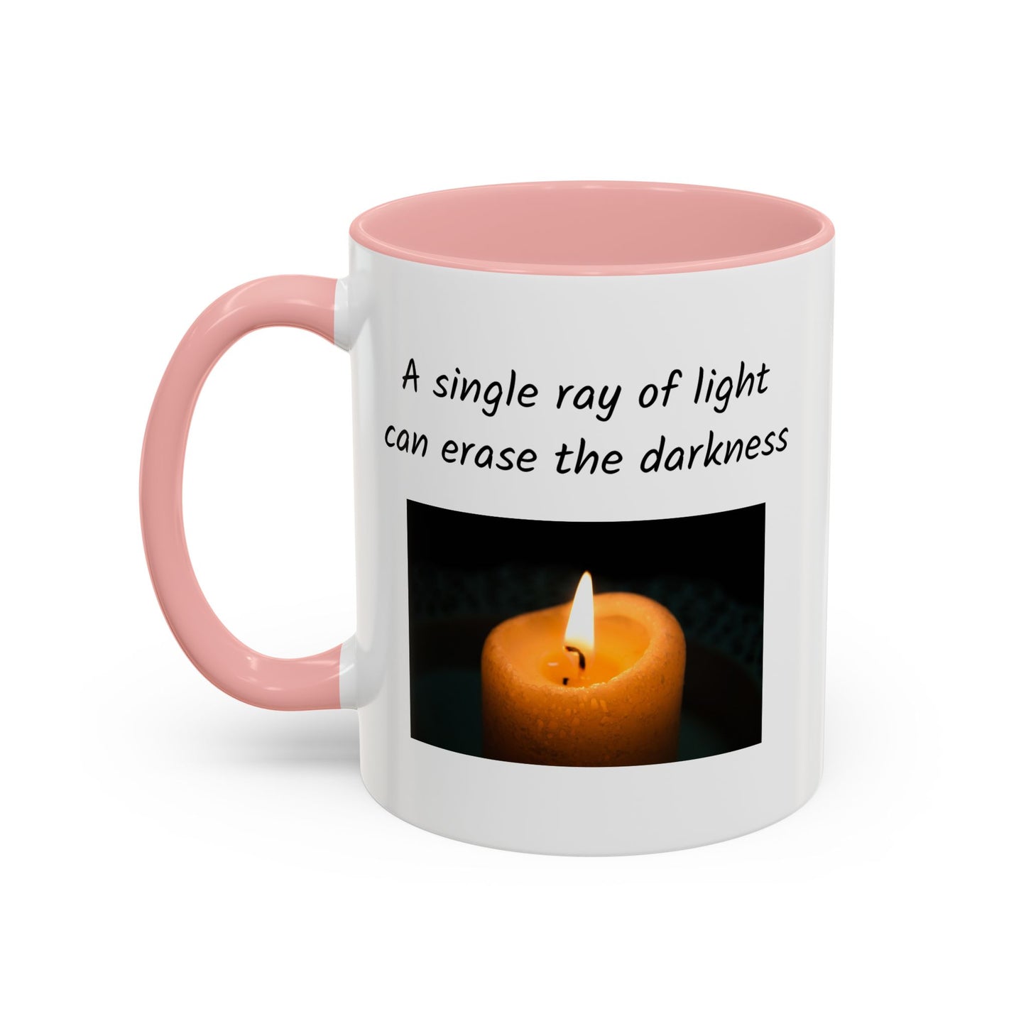 Ceramic Mug -  A Single Ray Of Light Inspirational Quote