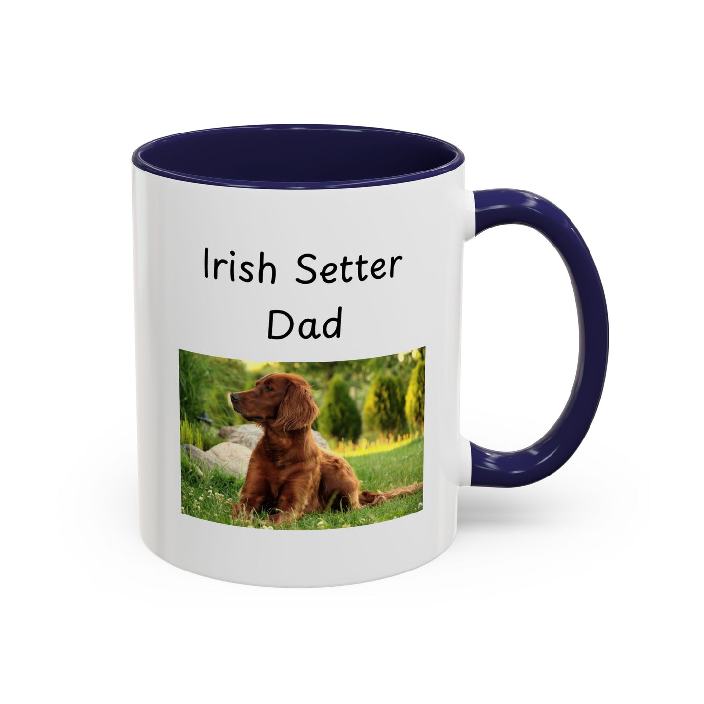 Ceramic Mug - "Irish Setter Dad"