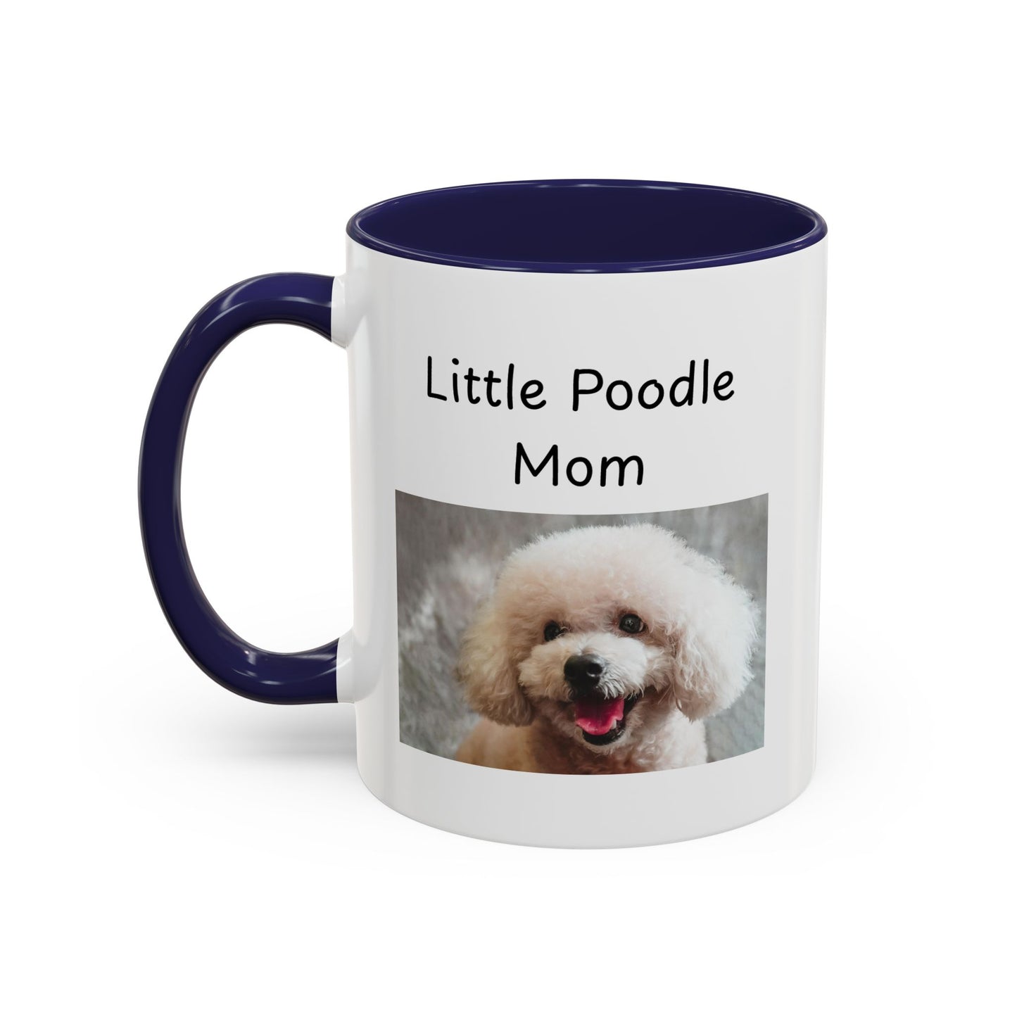 Ceramic Mug - "Little Poodle Mom"