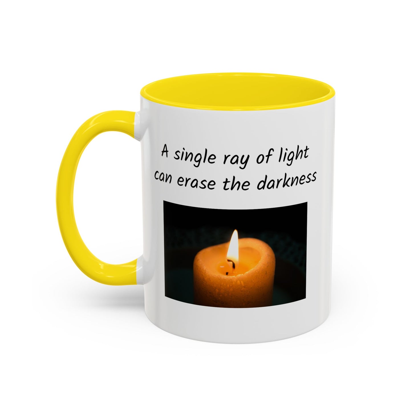 Ceramic Mug -  A Single Ray Of Light Inspirational Quote