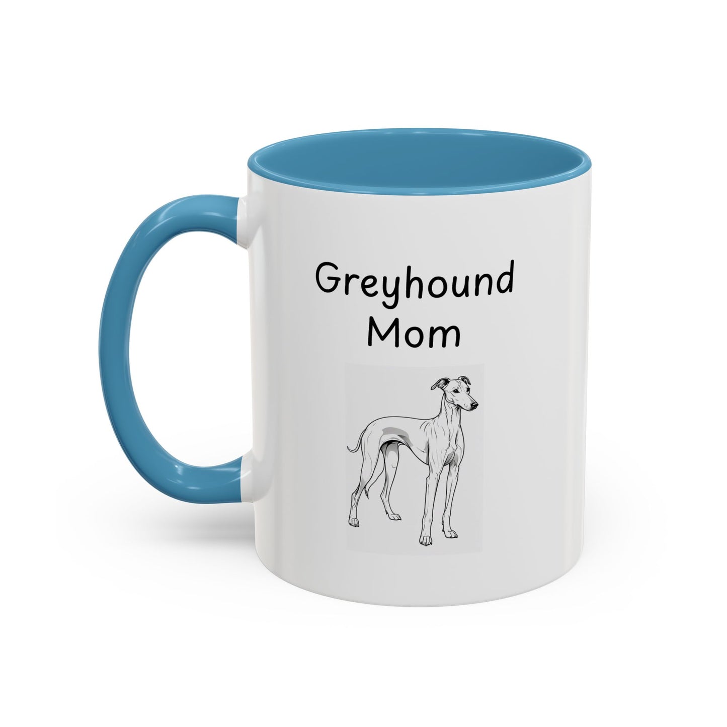 Ceramic Mug - "Greyhound Mom"