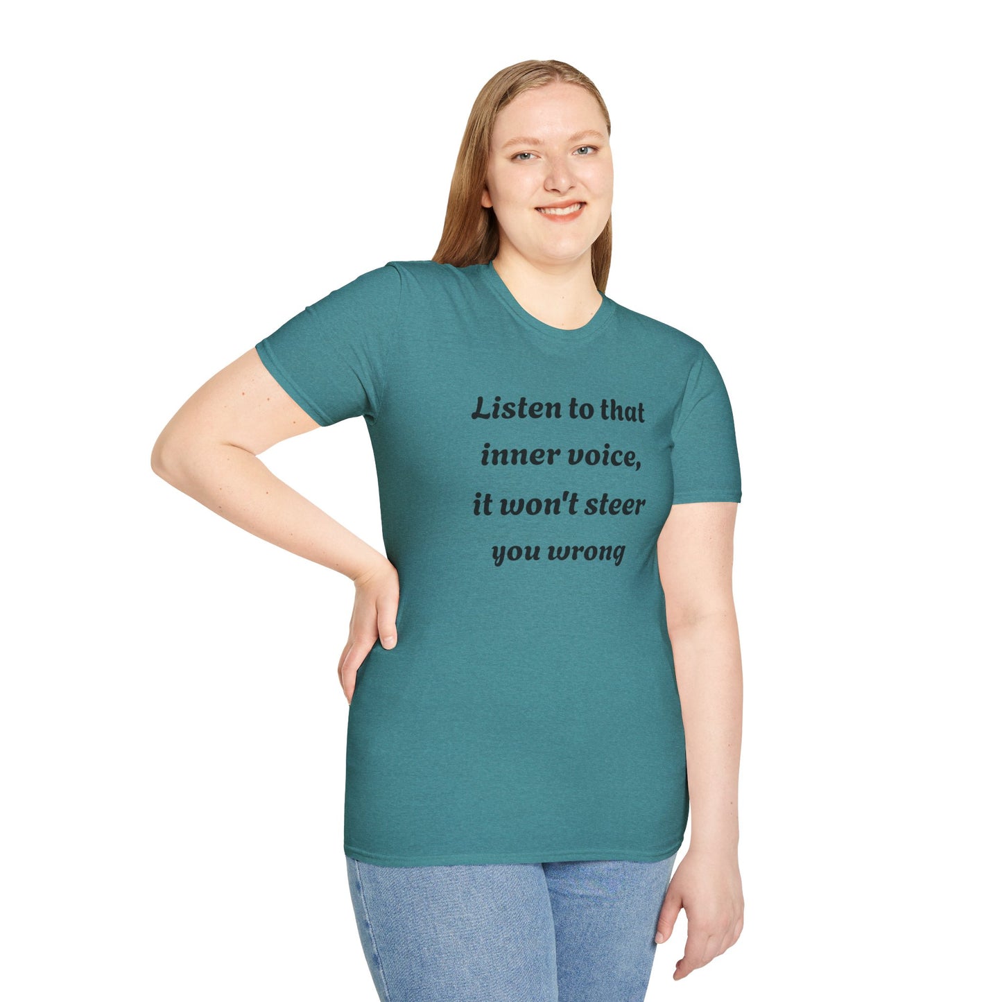 Inspirational "Listen To That Inner Voice" T-Shirt