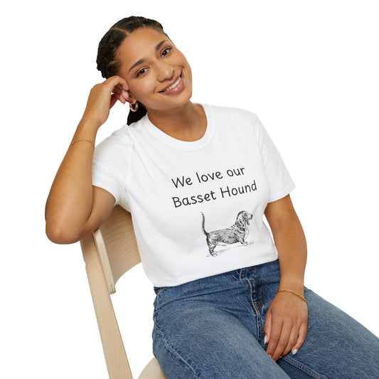 Unisex T-Shirt - "Wir lieben unseren Basset Hound" - Hundebesitzer T-Shirt
