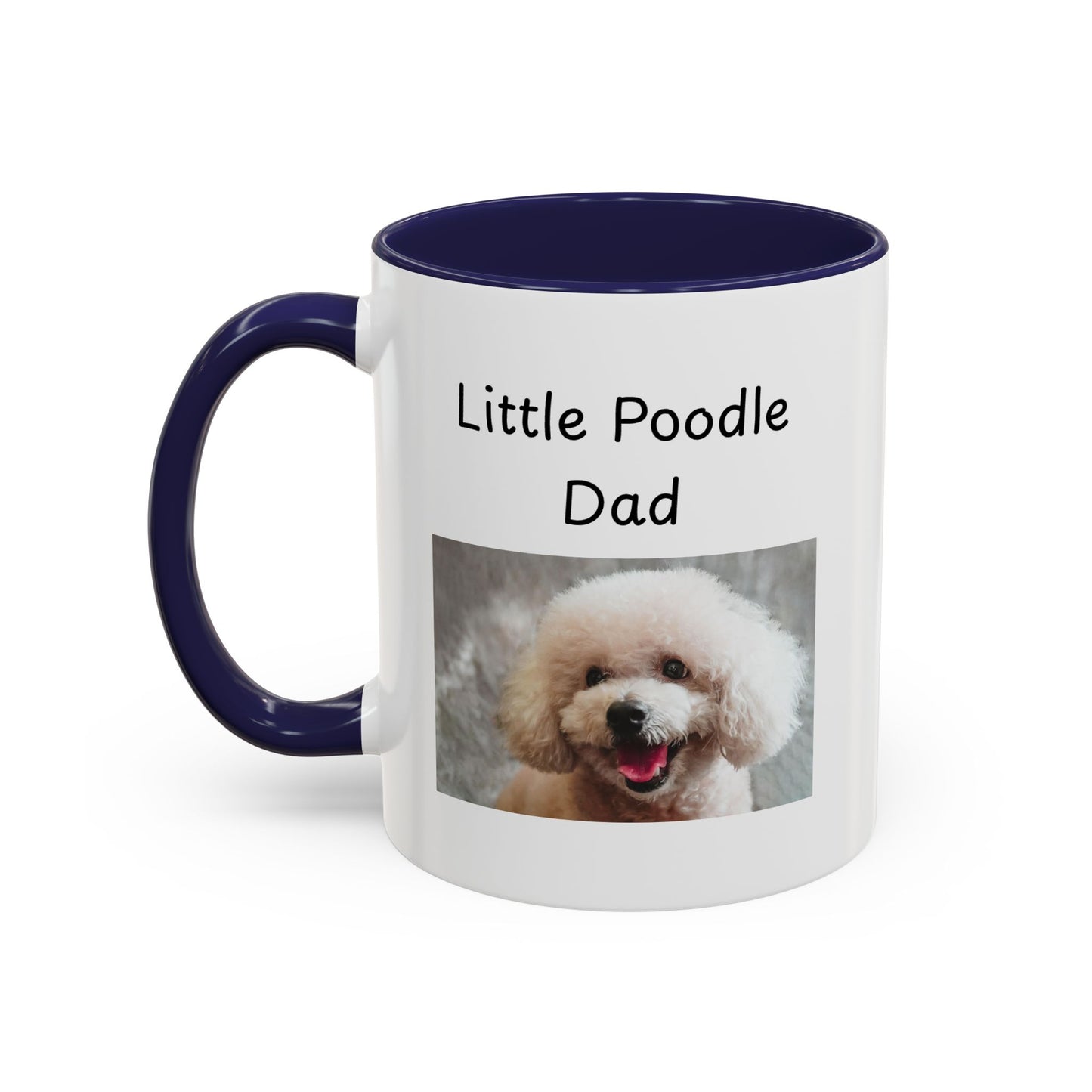 Ceramic Mug - "Little Poodle Dad"