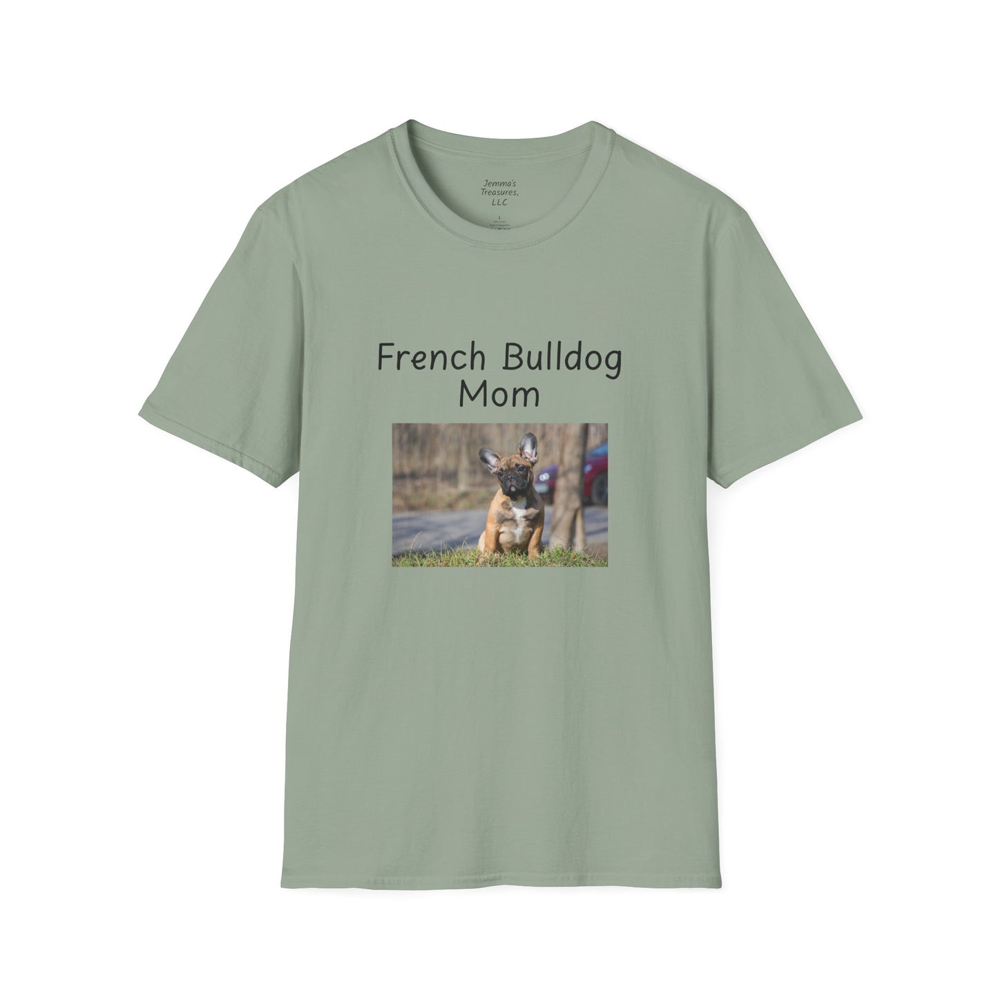 Unisex T-Shirt - "French Bulldog Mom" - Dog Owner Tee