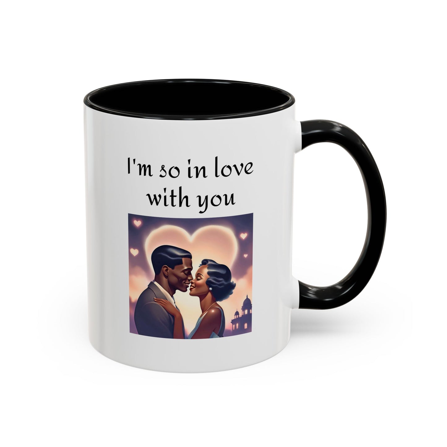 Romantic Quote Mug - "I'm So In Love With You"