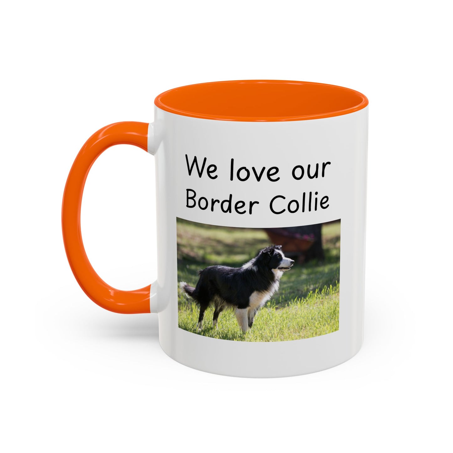 Ceramic Mug - "We Love Our Border Collie"
