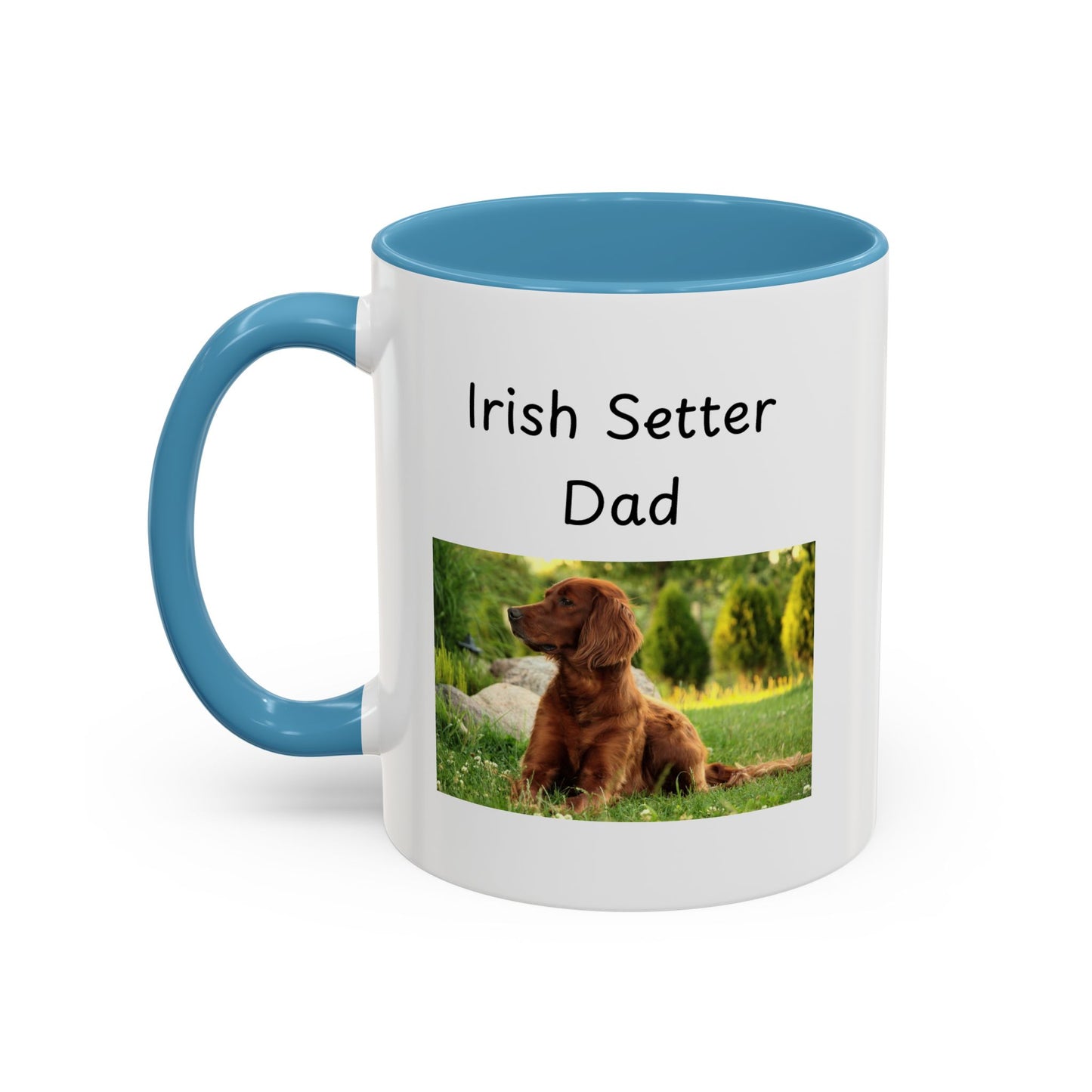 Ceramic Mug - "Irish Setter Dad"