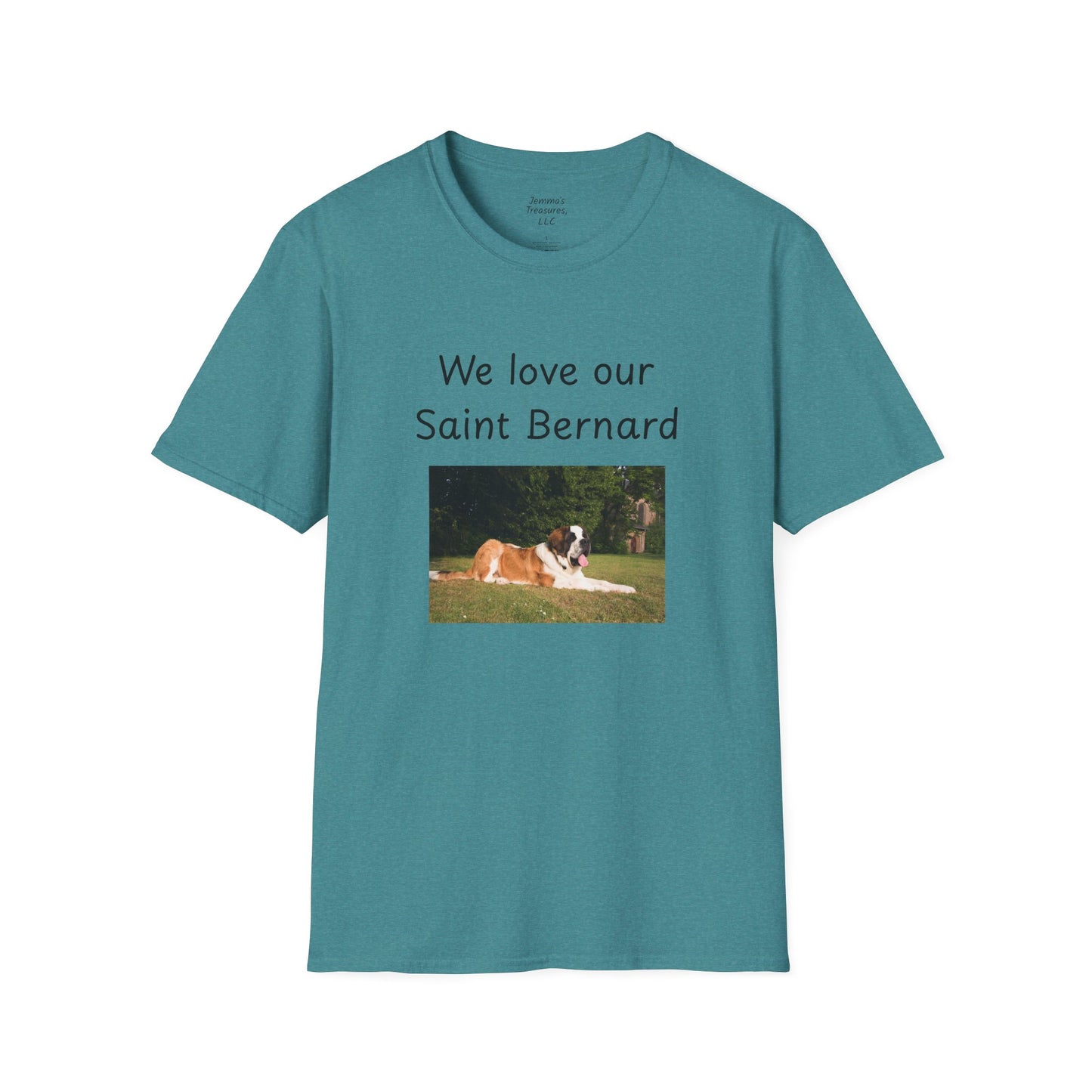 Unisex T-Shirt - "We Love Our Saint Bernard" - Dog Owner Tee