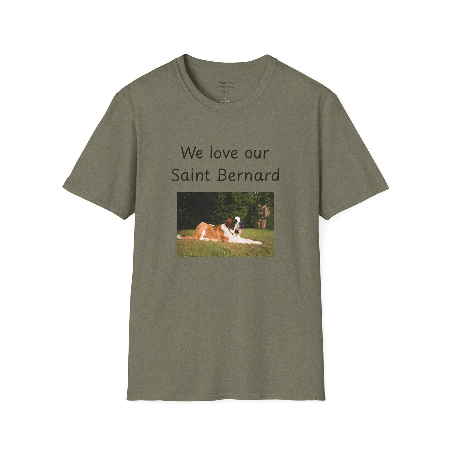 Unisex T-Shirt - "We Love Our Saint Bernard" - Dog Owner Tee