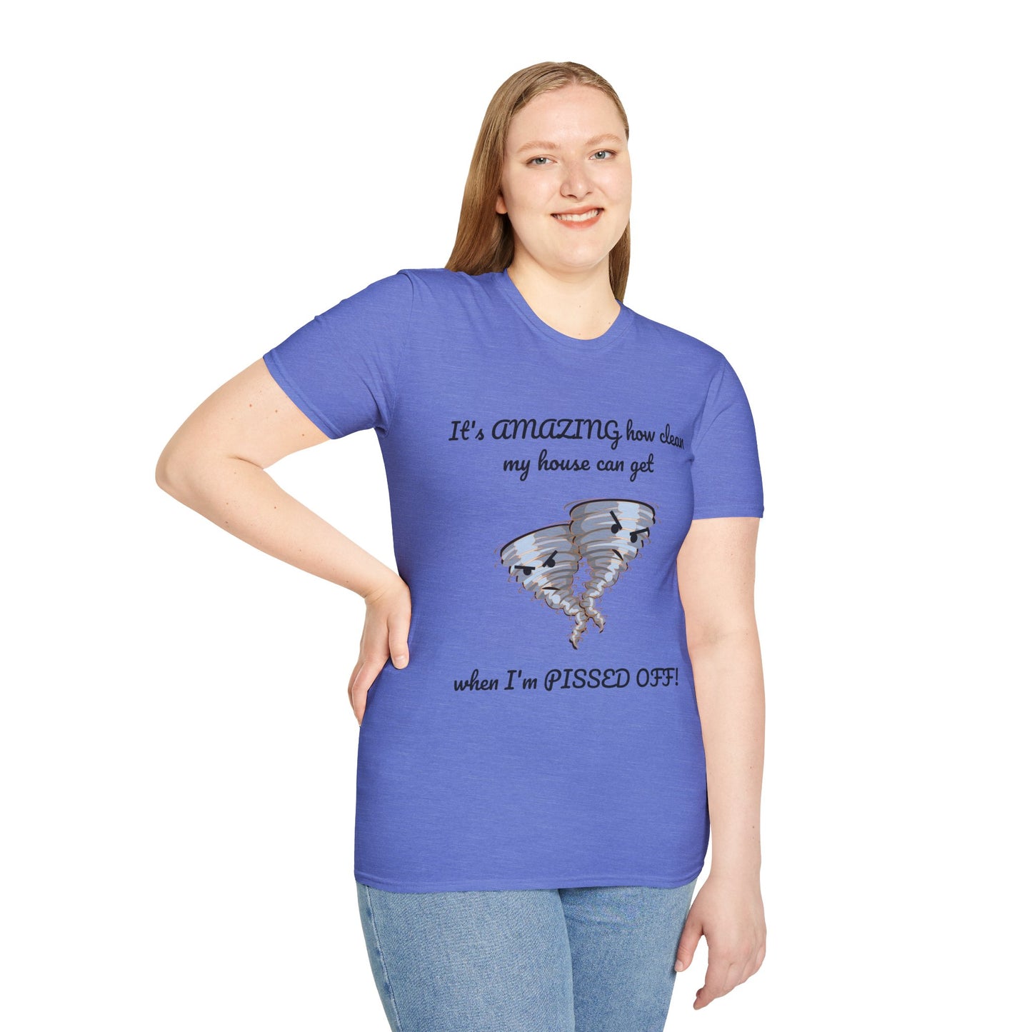 Unisex T-Shirt - Angry Cleaning Funny Quote Design