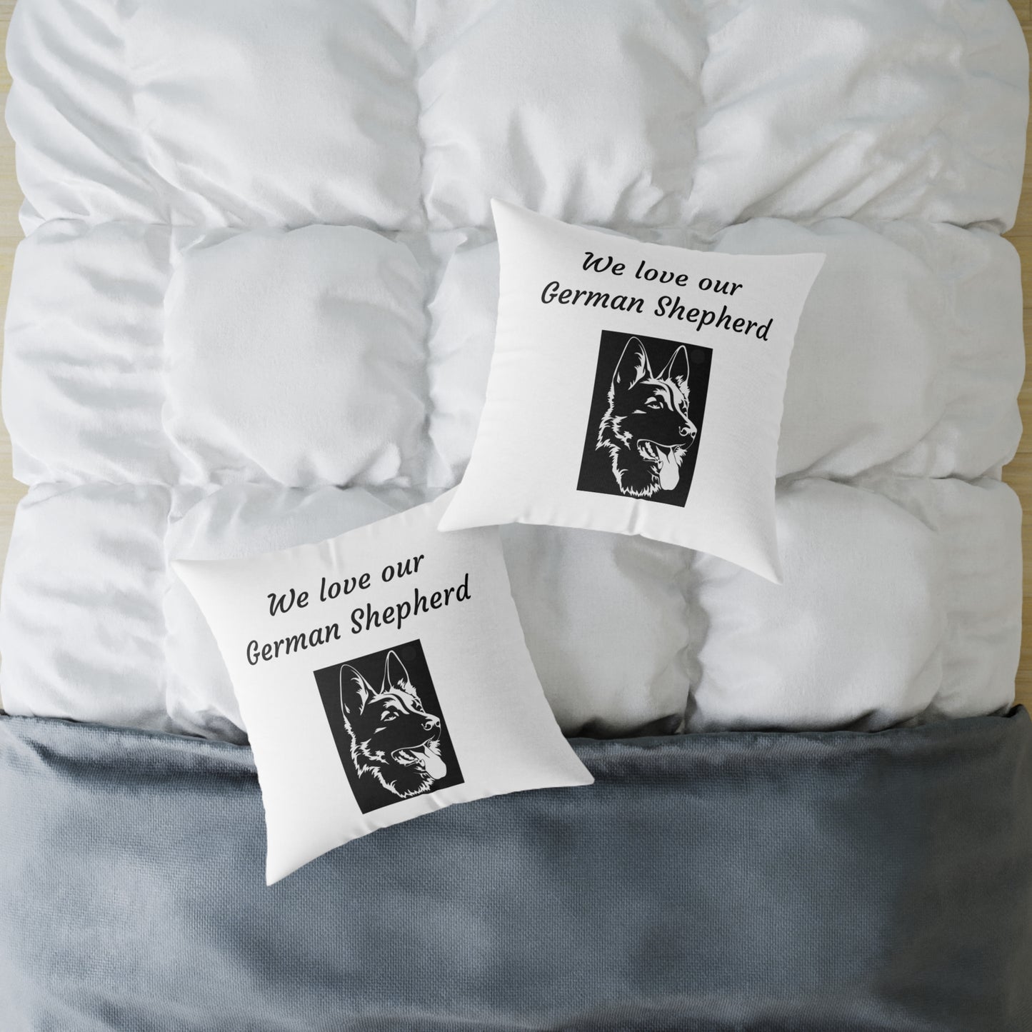 Square Pillow - "We Love Our German Shepherd"