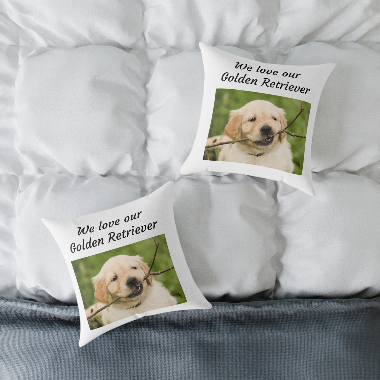 Square Pillow - "We Love Our Golden Retriever"